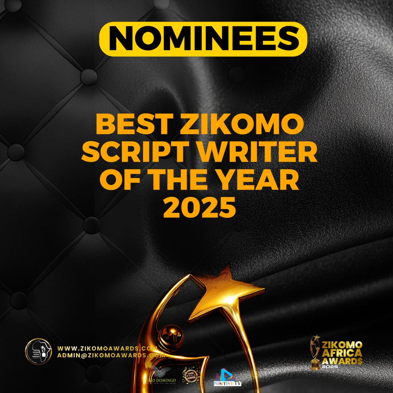BEST ZIKOMO SCRIPT WRITER OF THE YEAR 2025